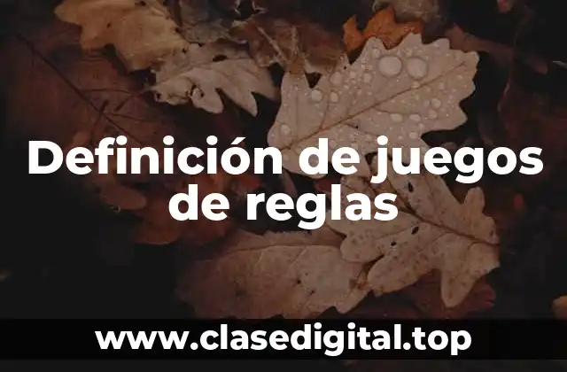 Definición de juegos de reglas