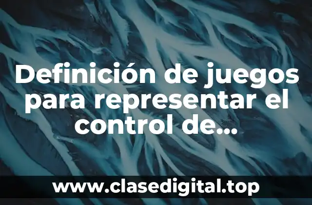 Definición de juegos para representar el control de inventarios