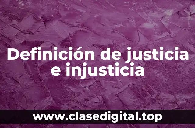 Definición técnica de justicia