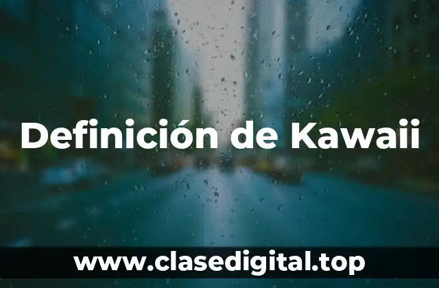 Definición de Kawaii