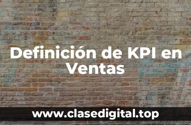 Definición de KPI en Ventas