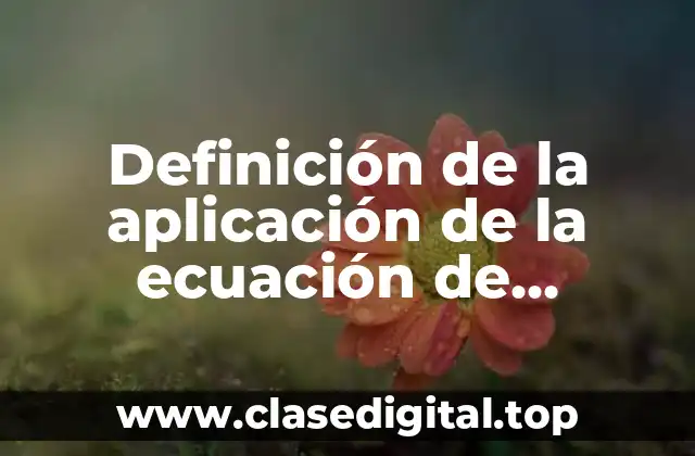 Definición de la aplicación de la ecuación de continuidad