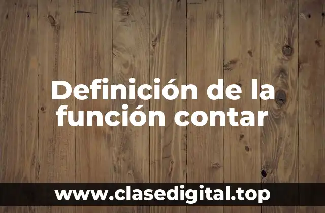 Definición de la función contar