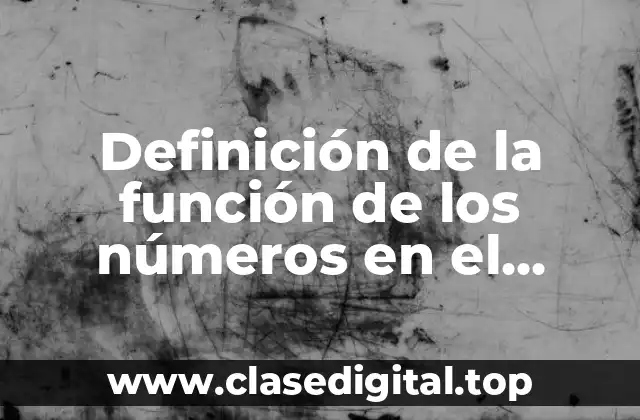 Definición de la función de los números en el preescolar