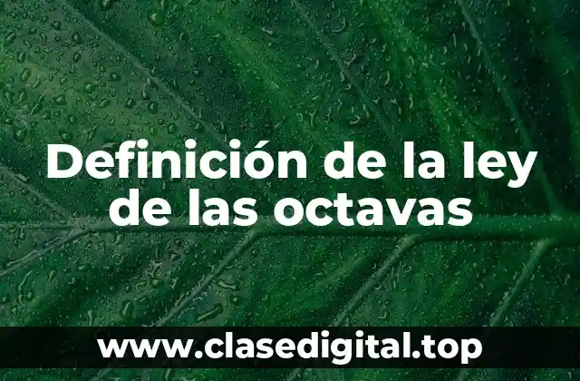 Ejemplos de la ley de las octavas