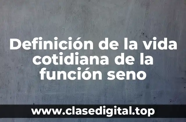 Ejemplos de la función seno