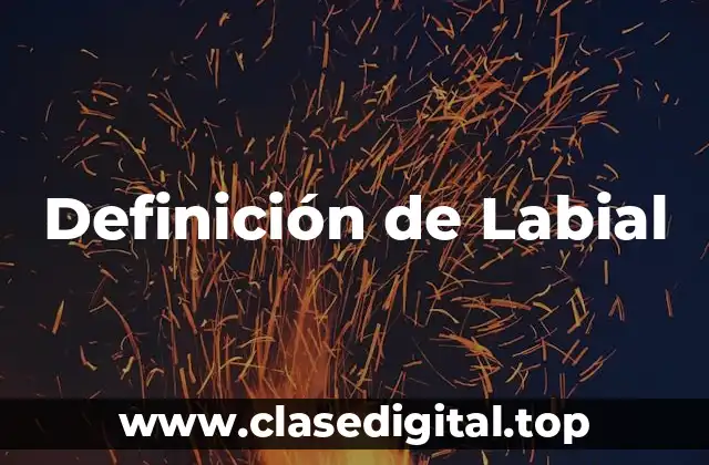 Definición de Labial