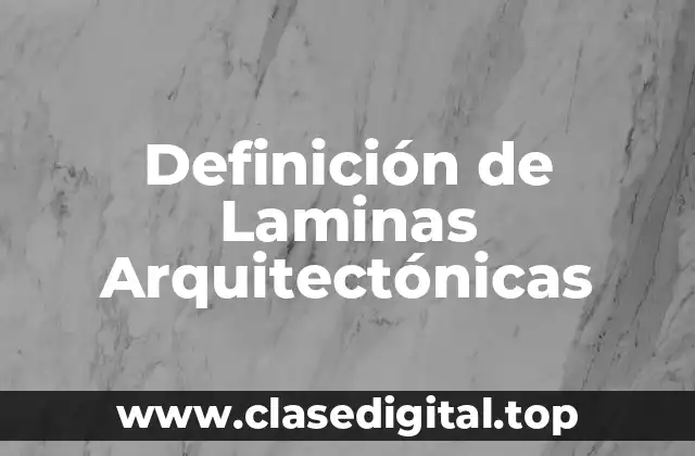 Ejemplos de laminas arquitectónicas