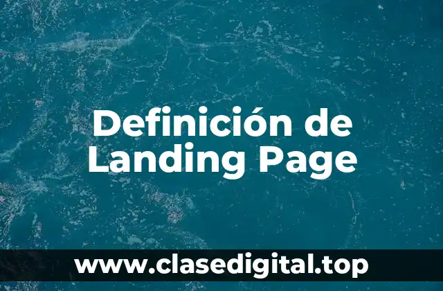 Definición de Landing Page