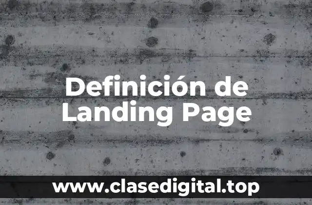 Definición de Landing Page
