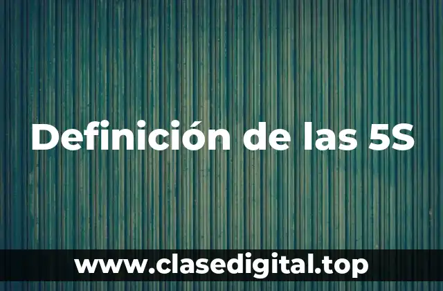 Definición de las 5S