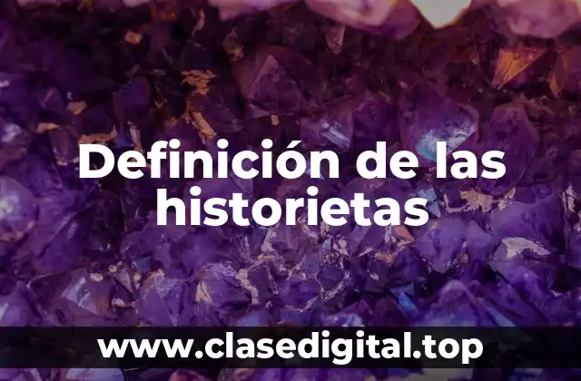 Definición de las historietas