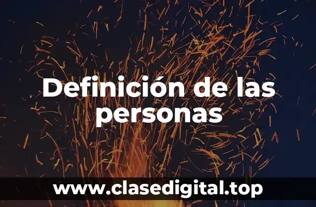 Definición de las personas