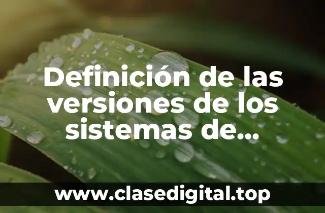 Definición de las versiones de los sistemas de Macintosh