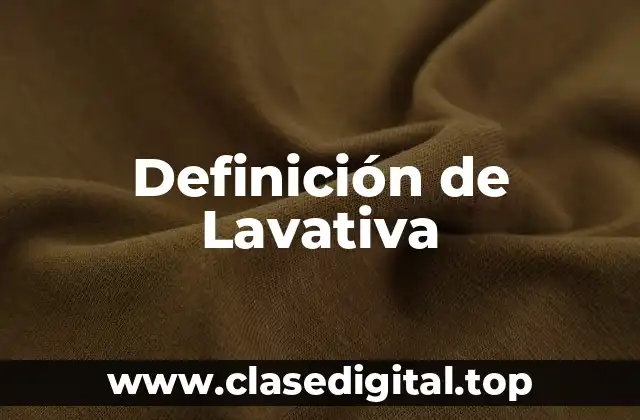 Definición de Lavativa