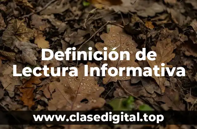 Definición de Lectura Informativa