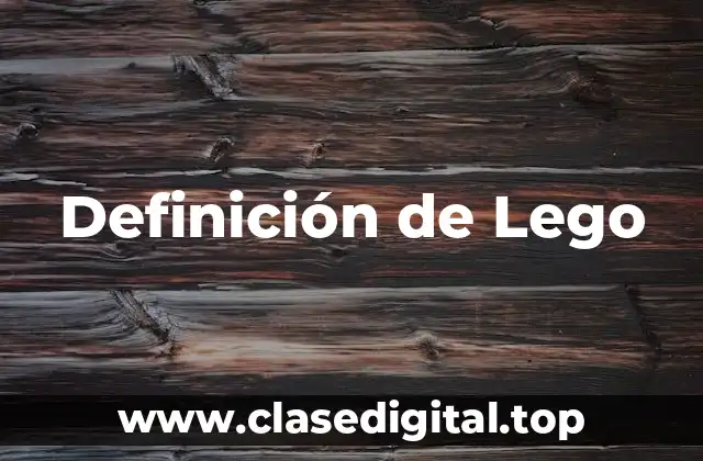 Definición de Lego