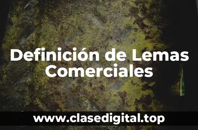 Definición de Lemas Comerciales