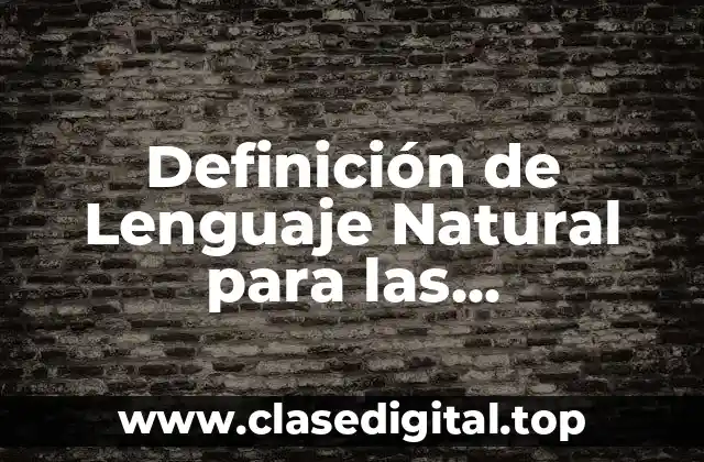Definición de Lenguaje Natural para las Matemáticas