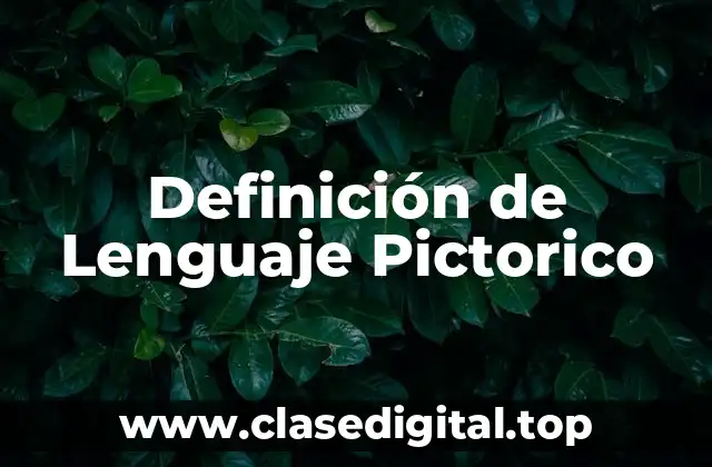 Ejemplos de Lenguaje Pictorico