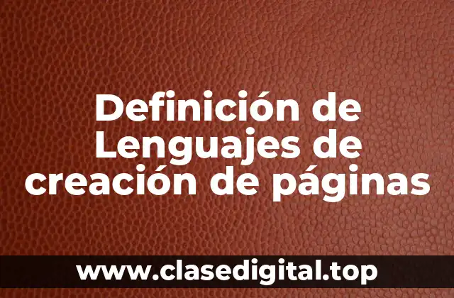 Definición de Lenguajes de creación de páginas