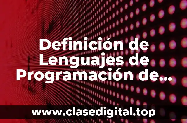 Definición de Lenguajes de Programación de Alto Nivel