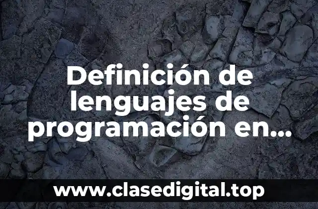 Definición de lenguajes de programación en seguridad