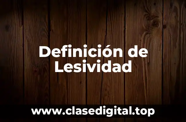 Definición de Lesividad