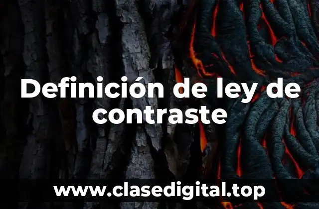 Ejemplos de ley de contraste