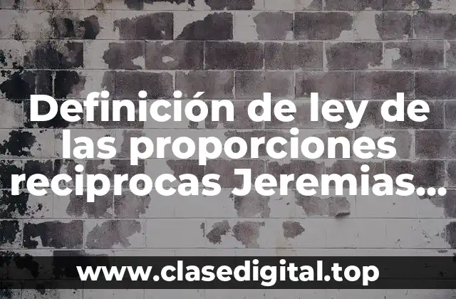 Ejemplos de la ley de las proporciones reciprocas Jeremias Benjamin Richter
