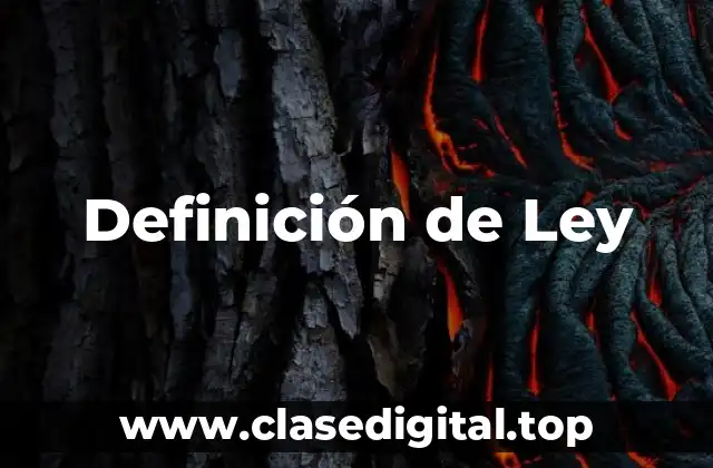 Definición de Ley
