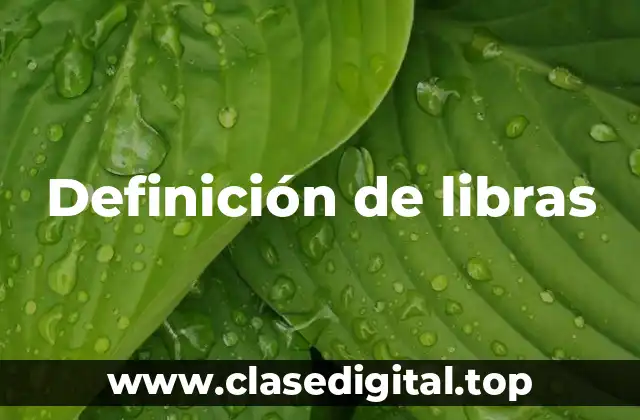 Definición de libras