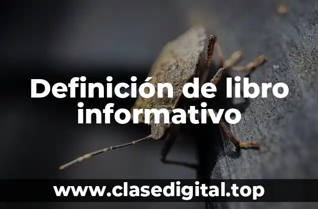 Definición de libro informativo