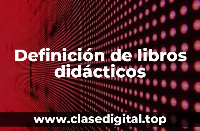 Ejemplos de libros didácticos
