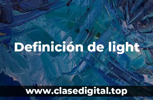Definición de light