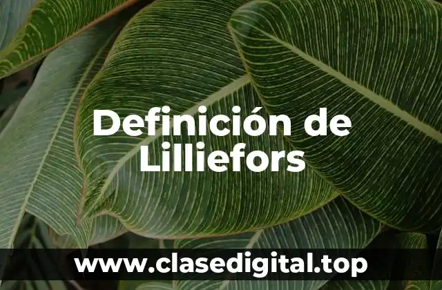 Definición de Lilliefors
