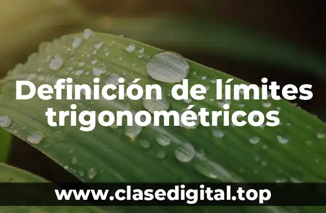 Definición de límites trigonométricos