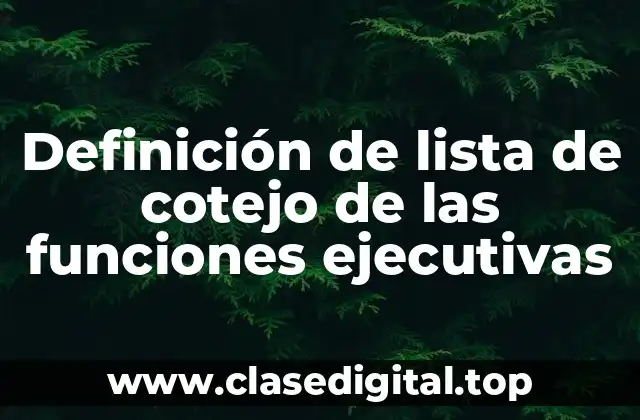 Definición de lista de cotejo de las funciones ejecutivas