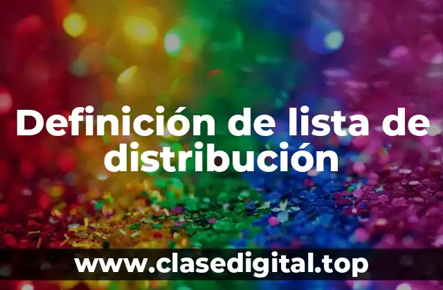 Definición de lista de distribución