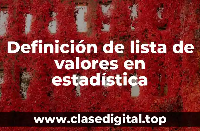 Definición de lista de valores en estadística