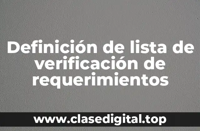 Definición de lista de verificación de requerimientos
