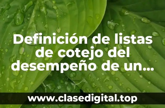 Definición de listas de cotejo del desempeño de un alumno
