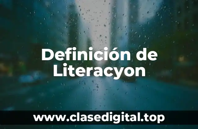 Ejemplos de Literacyon