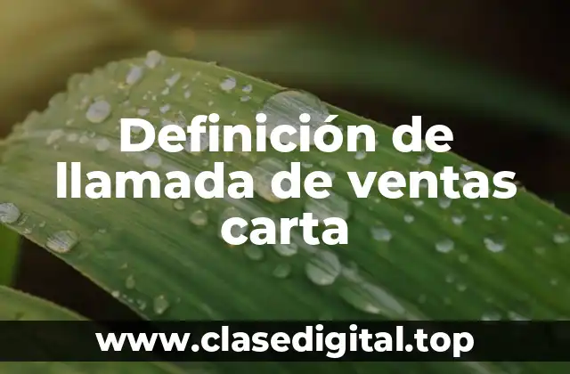 Definición de llamada de ventas carta