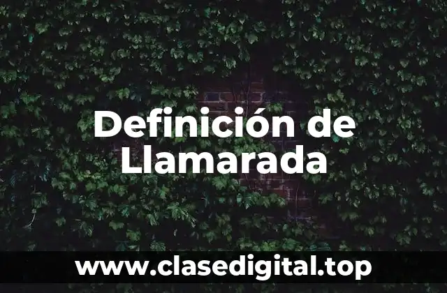 Definición de Llamarada