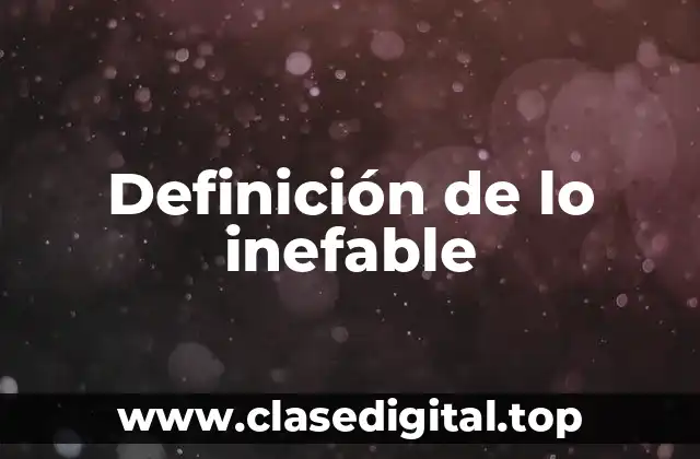 Definición de lo inefable