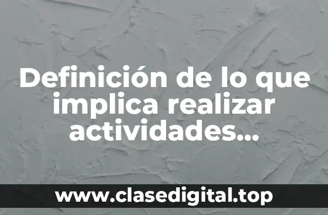 Definición de lo que implica realizar actividades mercantiles