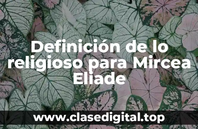 Definición técnica de lo religioso