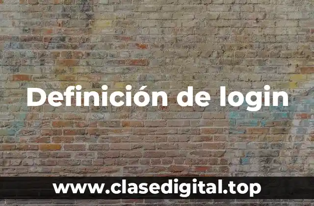 Definición de login