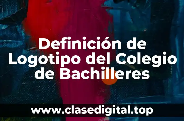 Definición de Logotipo del Colegio de Bachilleres